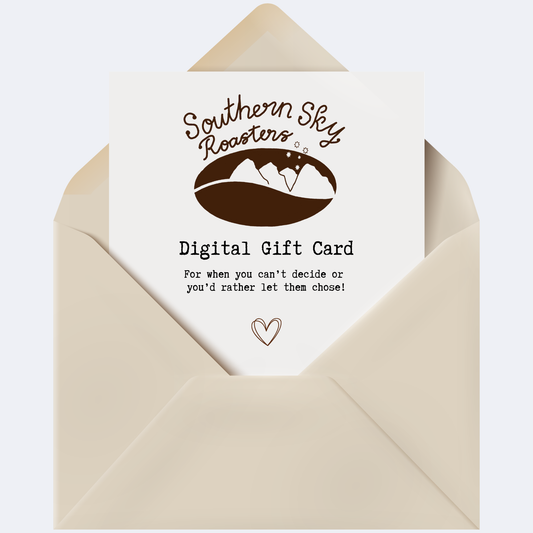 Southern Sky Roasters 
Digital Gift Card
Mapua, New Zealand
Aurora Blend
Artisan Coffee
Boutique Roastery
Coffee Roaster